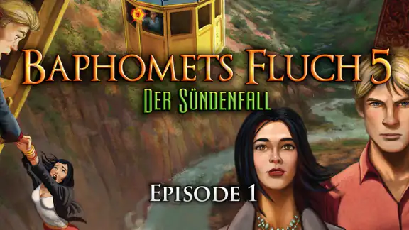 Baphomets Fluch 5: Episode 1