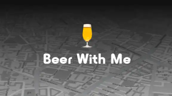Beer With Me