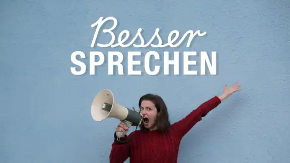 Besser Sprechen: Stimmübungen