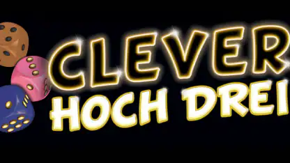 Clever Hoch Drei