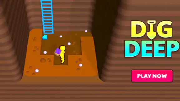 Dig Deep