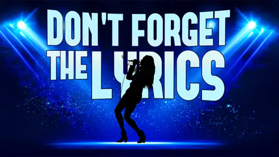 Don't Forget the Lyrics