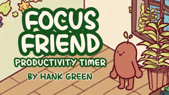 Focus Friend by Hank Green