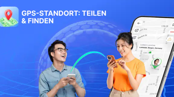 GPS-Standort: Teilen & Finden