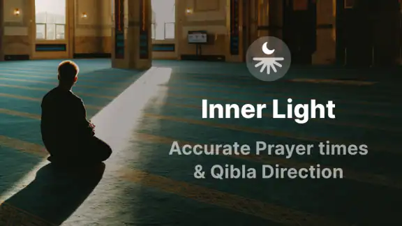 Inner Light: Azan Qibla Salat