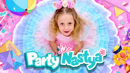 Like Nastya: Party Zeit
