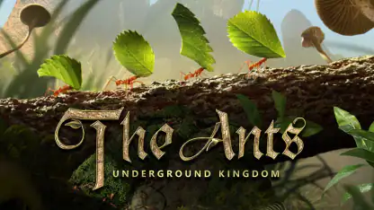 The Ants: Underground Kingdom