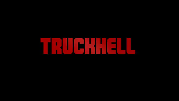 TRUCKHELL