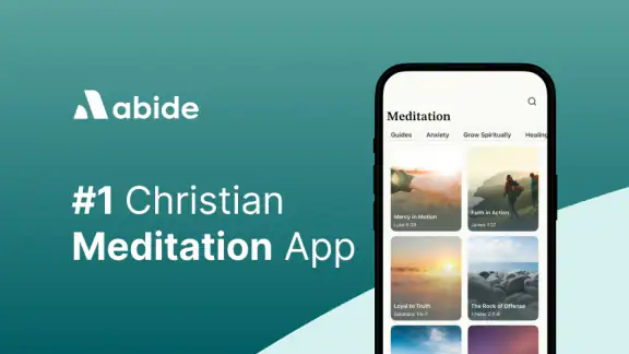 Abide: Bible Meditation Prayer