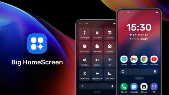 Big HomeScreen - Easy & Smooth