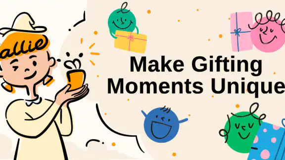 Callie: Make Gifting Unique