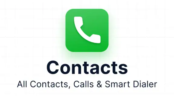 Contacts - Calls, Phone Dialer
