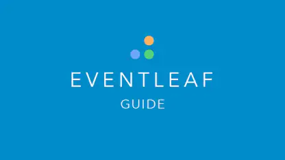 Eventleaf Guide