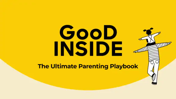 Good Inside: Parenting