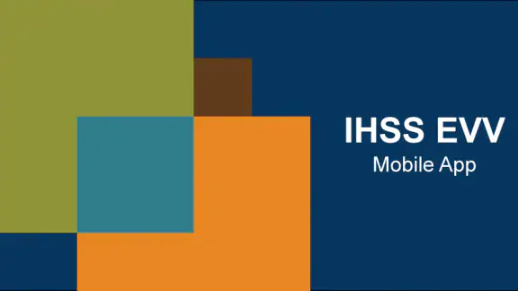 IHSS EVV Mobile App