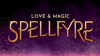Love & Magic™: Spellfyre