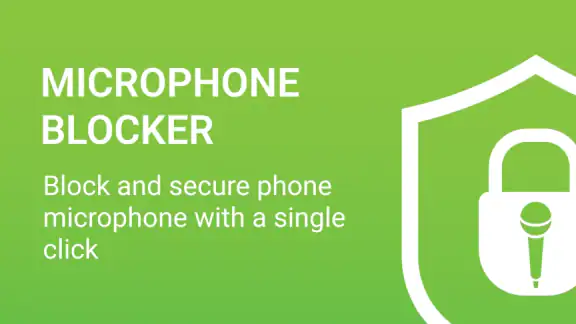 Microphone Blocker - Anti Spy