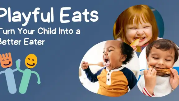 Playful Eats: Fix Picky Eating