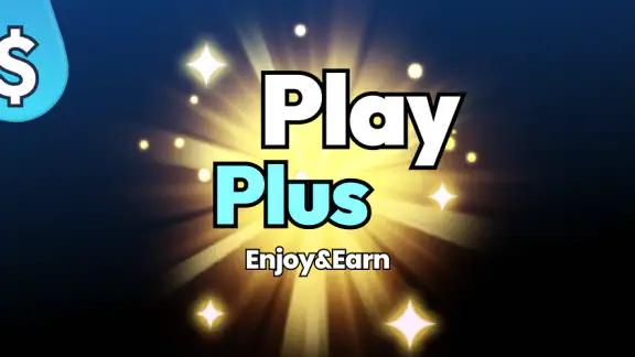 PlayPlus: Earn & Rewards