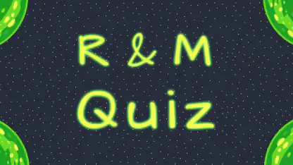 Quiz for Rick and Morty