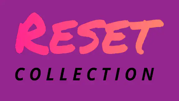 RESET Collection