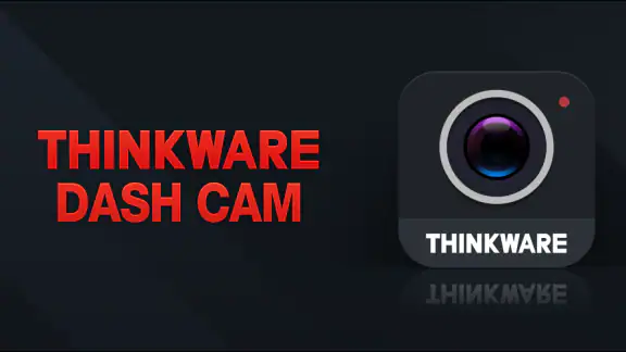 THINKWARE DASH CAM LINK