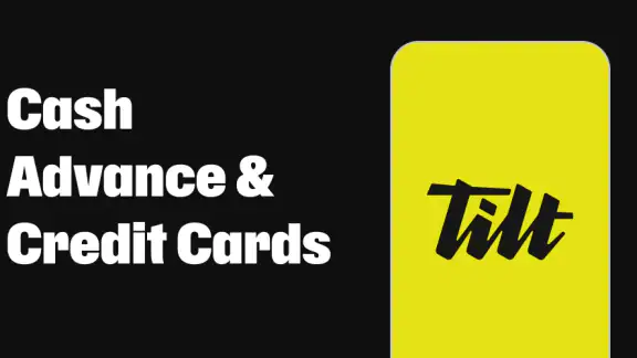 Tilt: Cash Advance & Credit