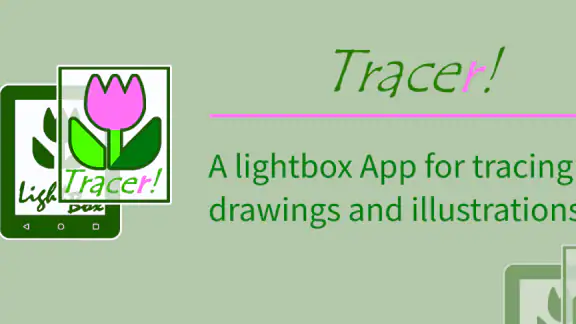 Tracer! Lightbox tracing app