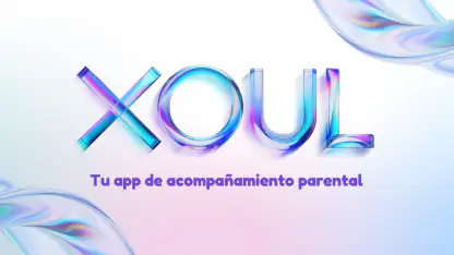 Xoul: acompañamiento parental