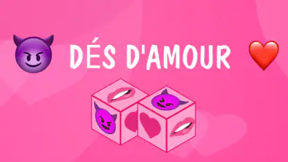 Dés d'amour 18+
