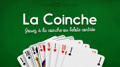 La Coinche / Belote Contrée