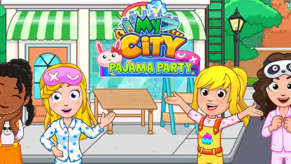 My City : Pajama Party