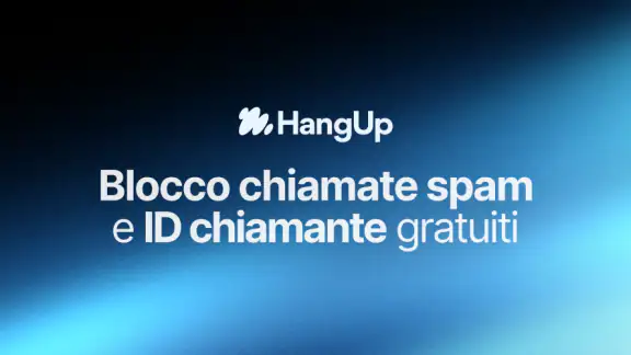 HangUp: blocco chiamate spam
