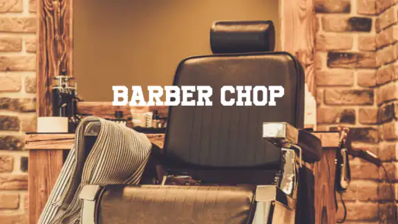 Barber Chop