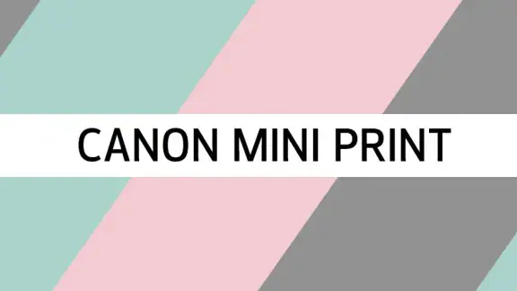 Canon Mini Print