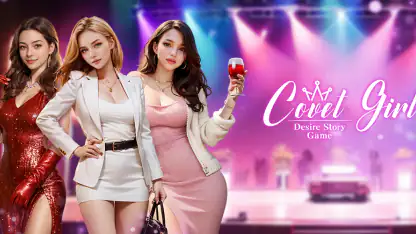 Covet Girl: 欲望の物語ゲーム