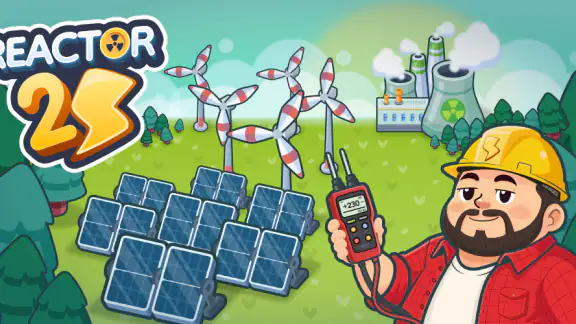 Reactor 2: Idle Nuclear Tycoon