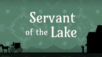 Servant of the Lake