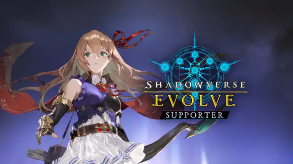 Shadowverse EVOLVE Supporter