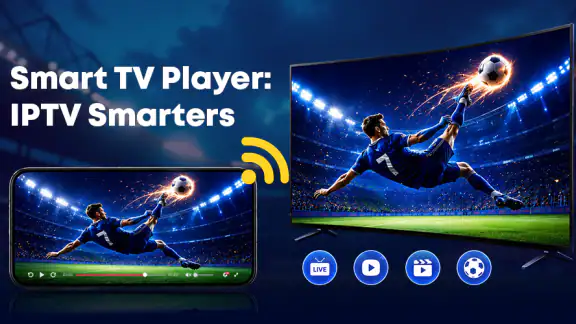Smart TV Player: IPTV Smarters