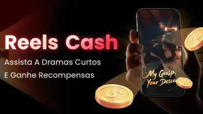 Reels Cash: Assista e Ganhe