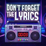 Don't Forget the Lyrics