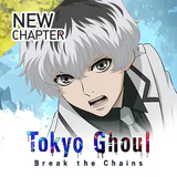 Tokyo Ghoul · Break the Chains