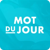 Mot du jour — Dictionnaire icon