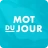 Mot du jour — Dictionnaire icon